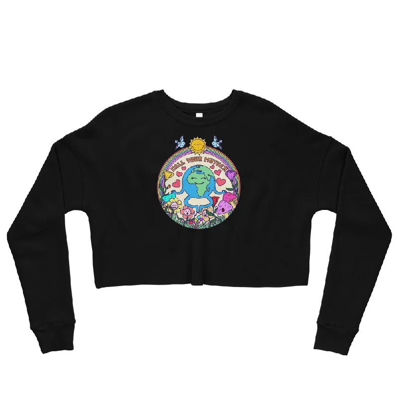 Call Your Mother Graphic Crop Sweatshirt Hoodie with Print Artistic Unique